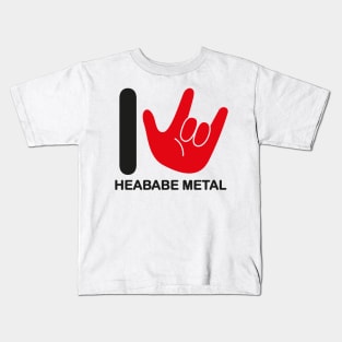 I Love Heababe Metal Kids T-Shirt